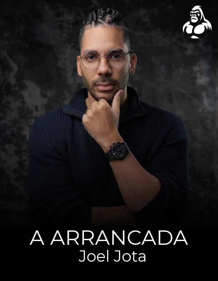 A Arrancada - Joel Jota
