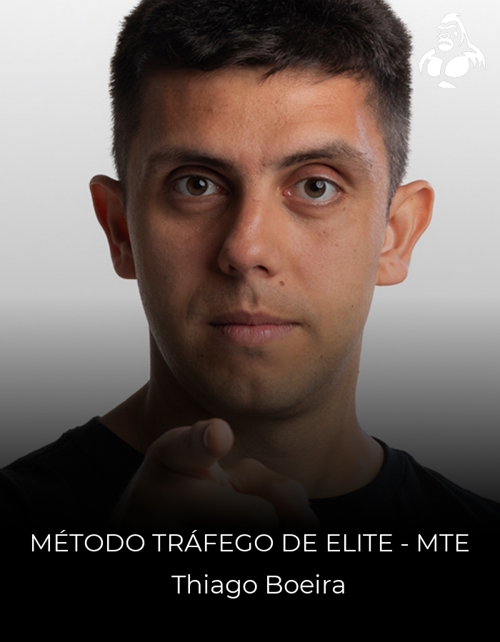 Método Tráfego de Elite - MTE - Thiago Boeira