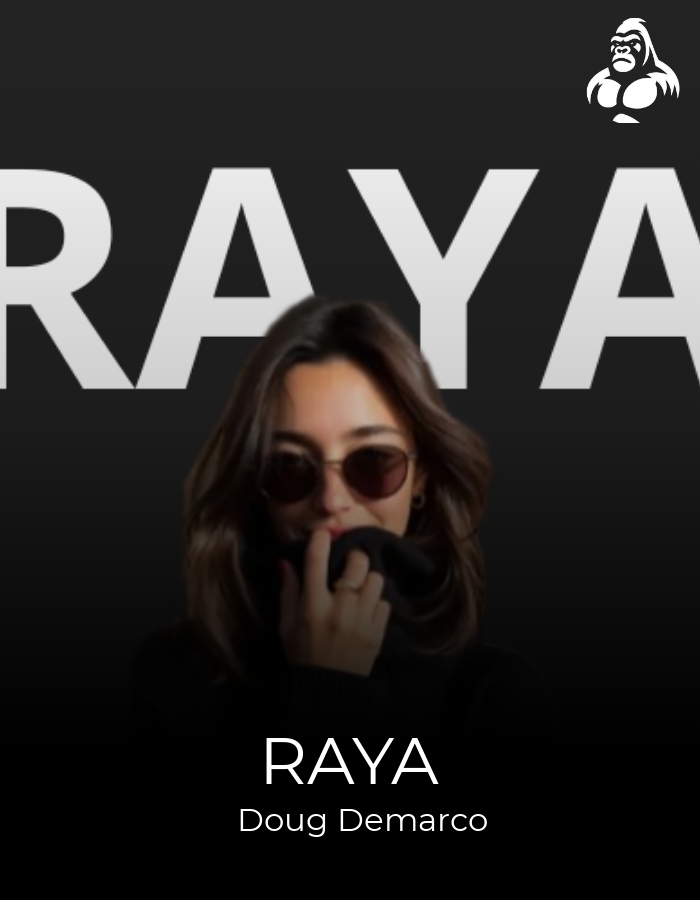 Raya - Doug Demarco
