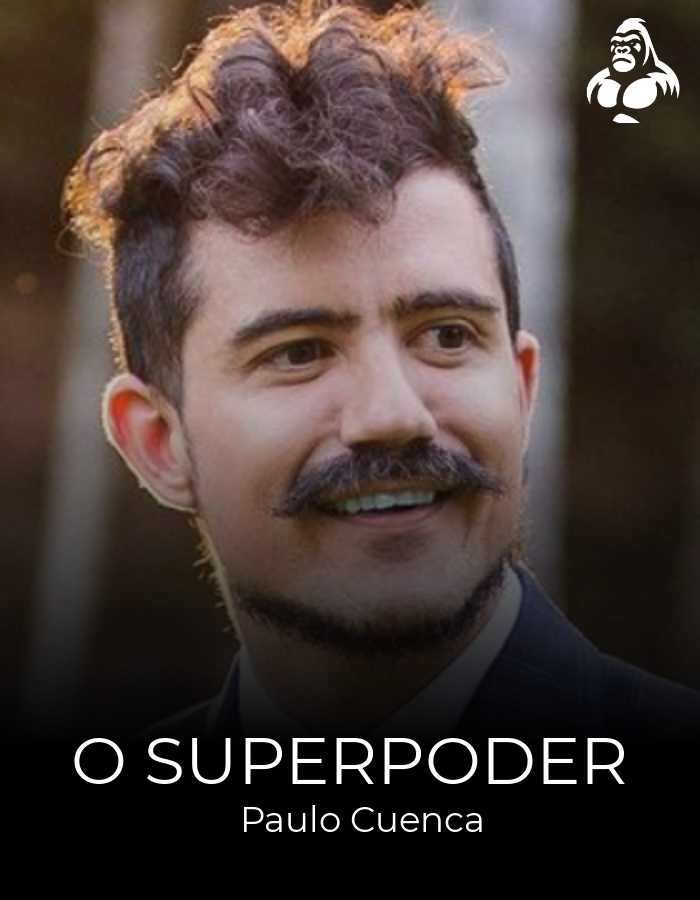 O Superpoder - Paulo Cuenca