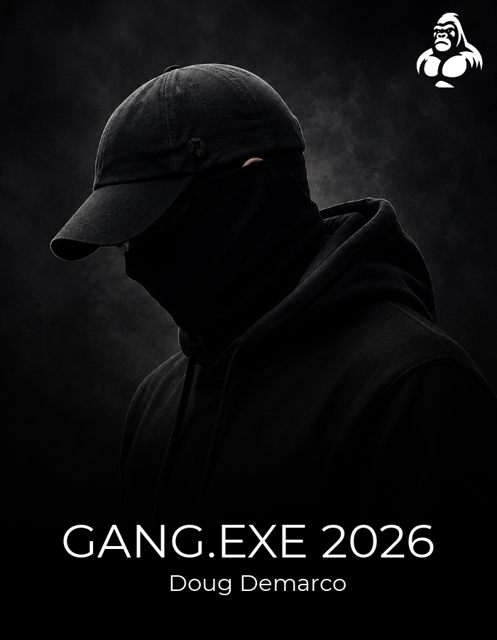 Gang.EXE 2026 - Doug Demarco