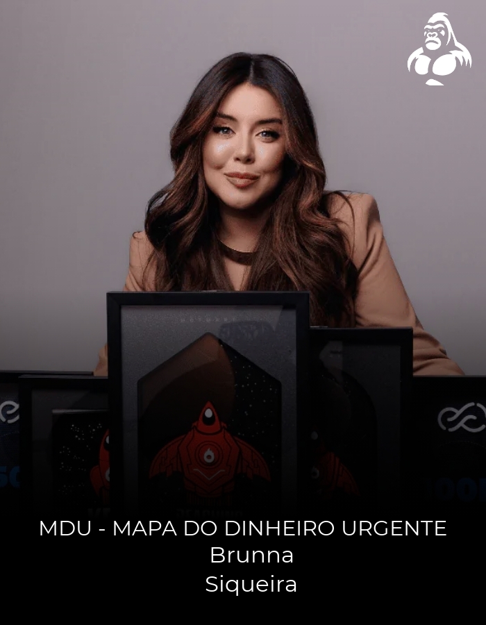 MDU - Mapa do Dinheiro Urgente - Brunna Siqueira