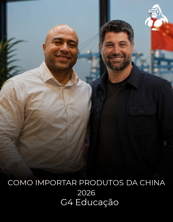 Como Importar produtos da China 2026 - G4 Educação