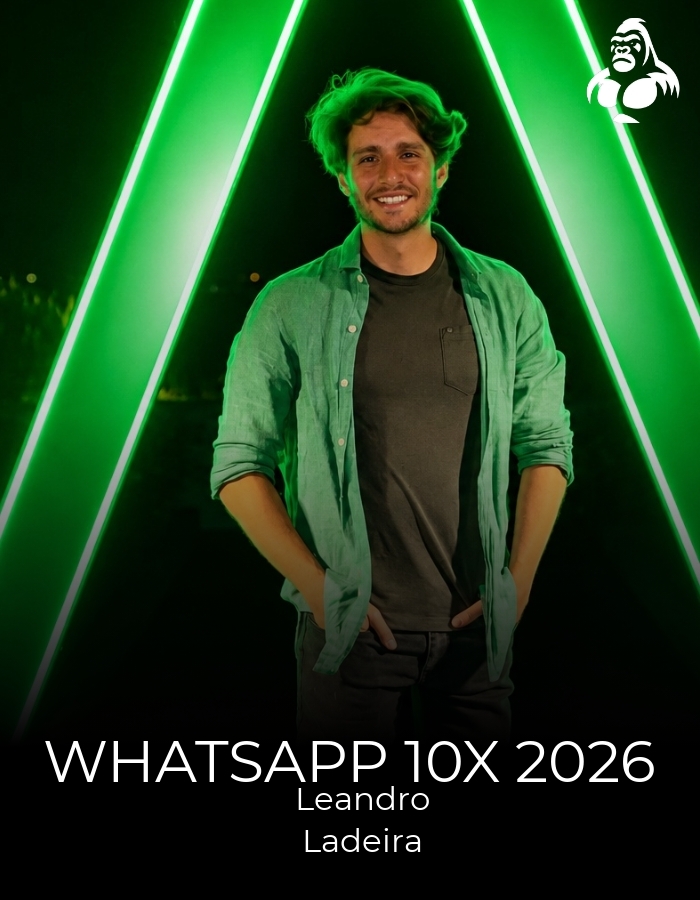 WhatsApp 10x 2026 - Leandro Ladeira